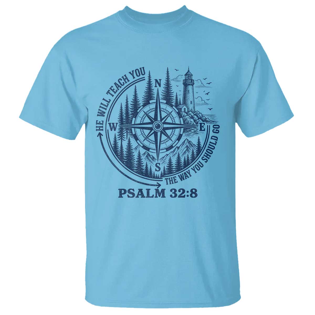 Christian Camping T Shirt He Will Teach You The Way You Should Go TS11 Sky Print Your Wear