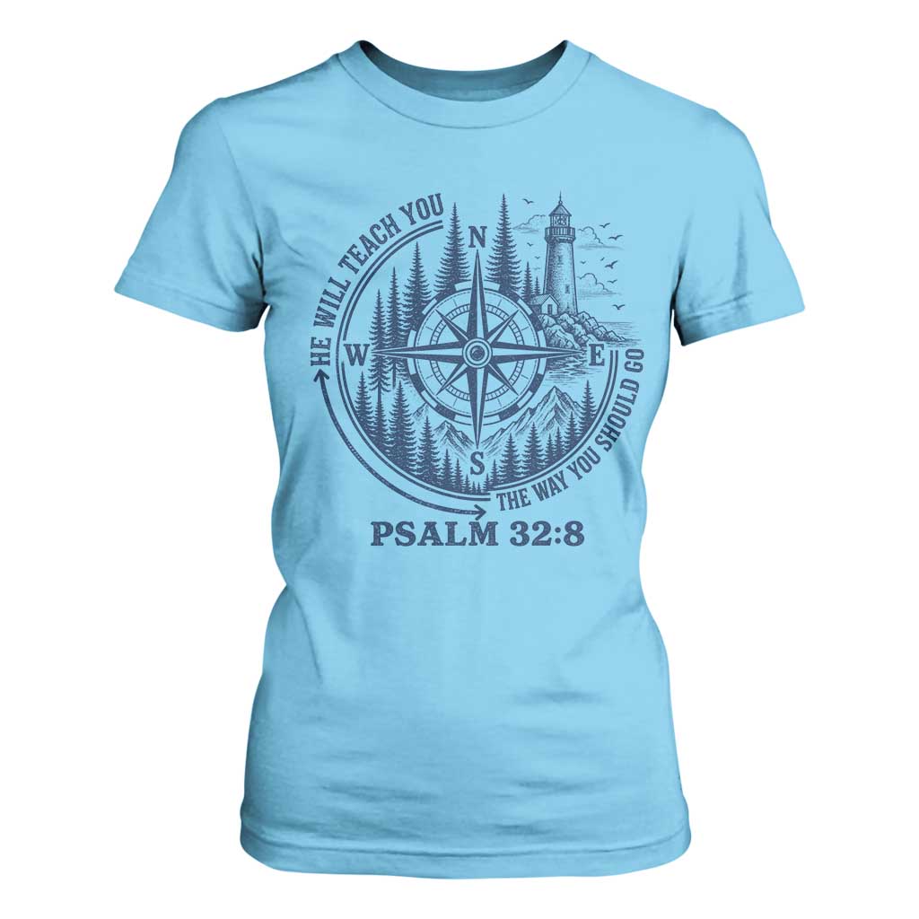 Christian Camping T Shirt For Women He Will Teach You The Way You Should Go TS11 Sky Print Your Wear