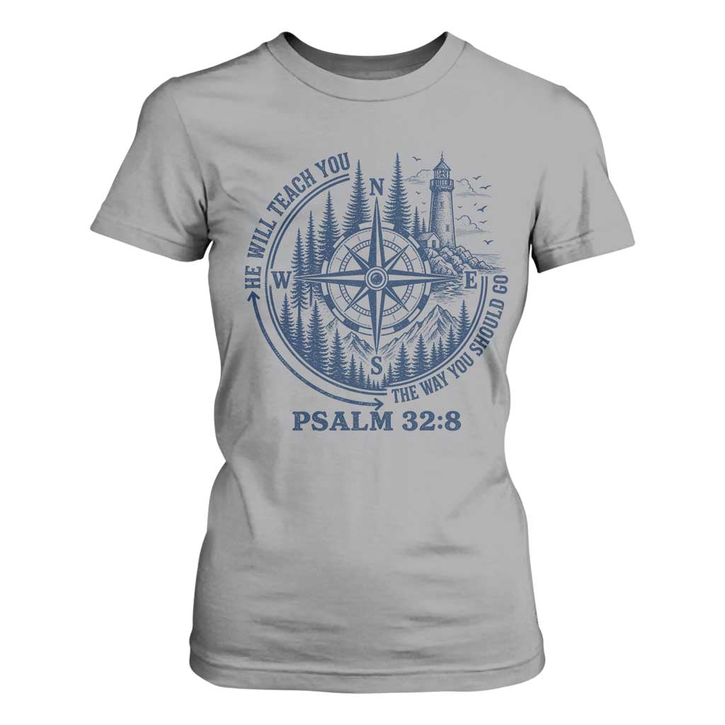 Christian Camping T Shirt For Women He Will Teach You The Way You Should Go TS11 Sport Gray Print Your Wear