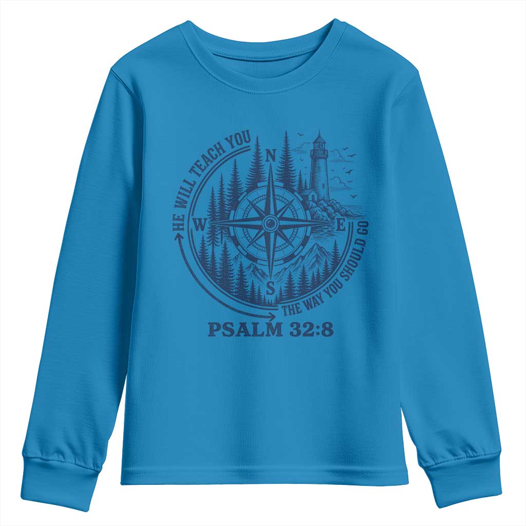 Christian Camping Youth Sweatshirt He Will Teach You The Way You Should Go TS11 Sapphire Print Your Wear