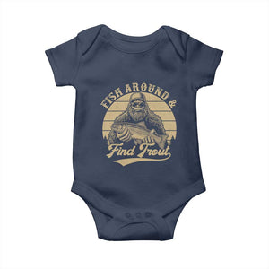Fish Around And Find Trout Baby Onesie Bigfoot Fishing TS11 Navy Print Your Wear