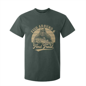 Fish Around And Find Trout T Shirt For Kid Bigfoot Fishing TS11 Dark Forest Green Print Your Wear