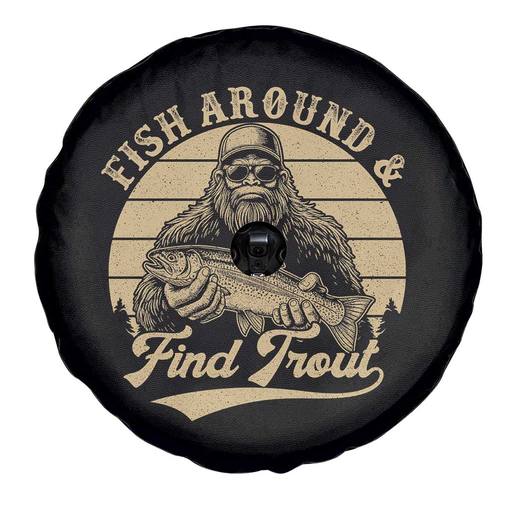 Fish Around And Find Trout Spare Tire Cover Bigfoot Fishing TS11 Print Your Wear