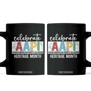 Celebrate AAPI Heritage Month Coffee Mug Asian American and Pacific Islander Countries TS11 Black Print Your Wear