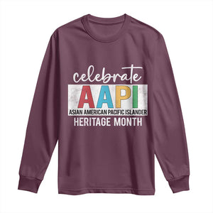Celebrate AAPI Heritage Month Long Sleeve Shirt Asian American and Pacific Islander Countries TS11 Maroon Print Your Wear