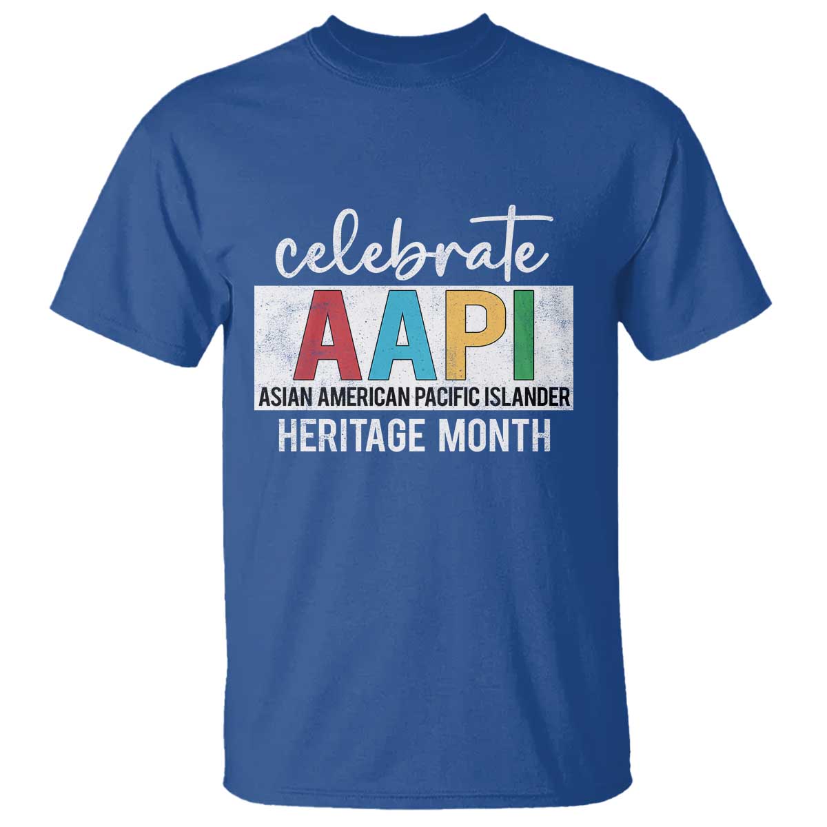 Celebrate AAPI Heritage Month T Shirt Asian American and Pacific Islander Countries TS11 Royal Blue Print Your Wear