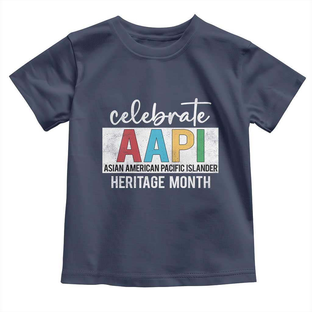 Celebrate AAPI Heritage Month Toddler T Shirt Asian American and Pacific Islander Countries TS11 Navy Print Your Wear