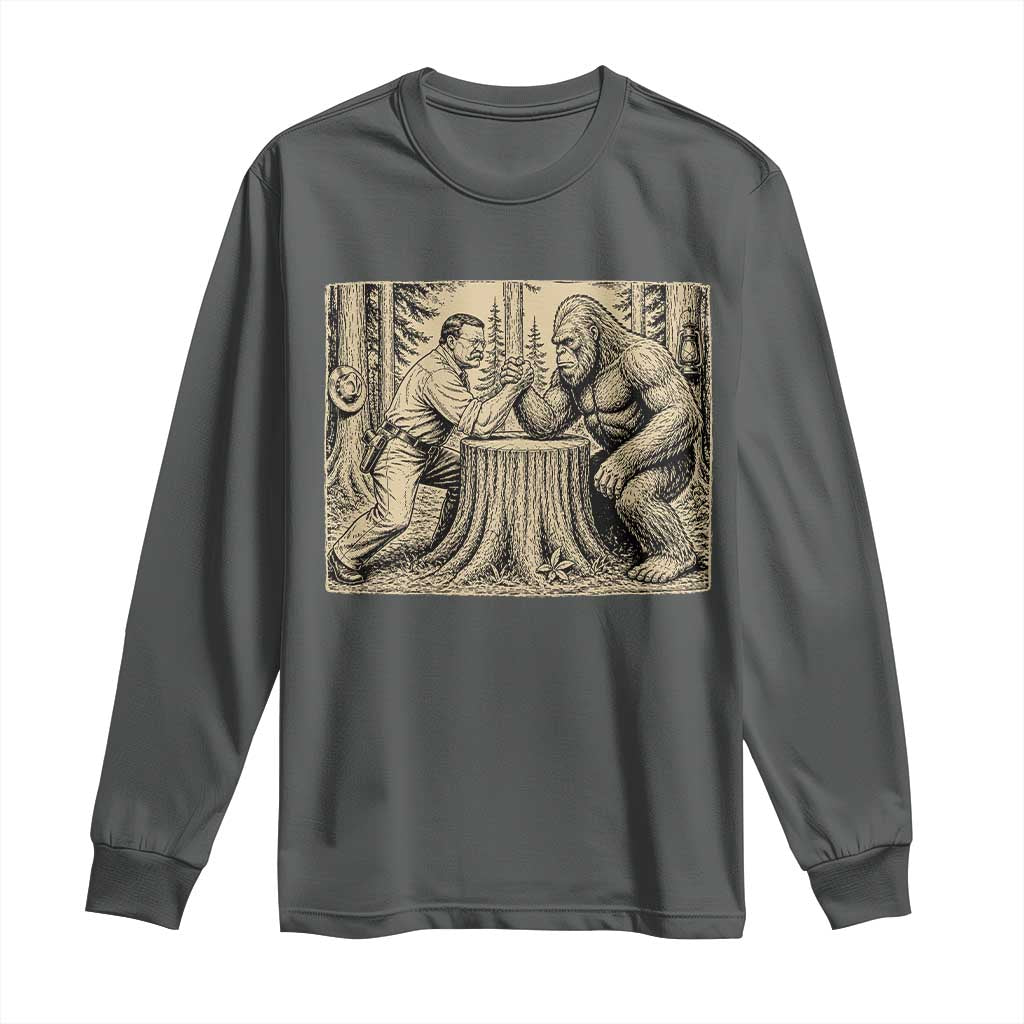 Theodore Roosevelt and Bigfoot Arm Wrestling Retro Long Sleeve Shirt TS11 Dark Heather Print Your Wear