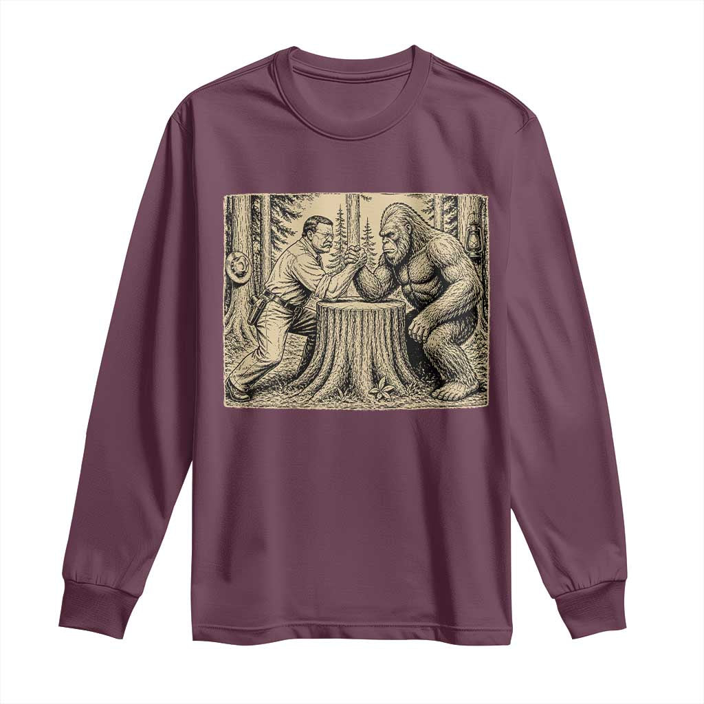Theodore Roosevelt and Bigfoot Arm Wrestling Retro Long Sleeve Shirt TS11 Maroon Print Your Wear
