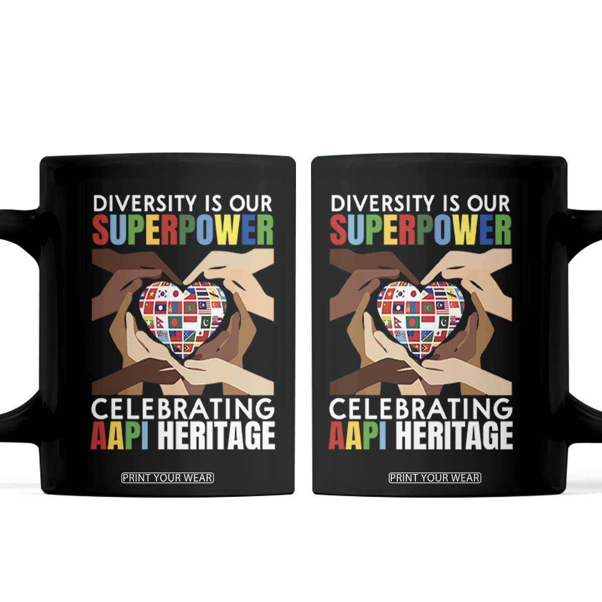 AAPI Heritage Month Coffee Mug Diversity Is Our Superpower Asian American and Pacific Islander Countries TS11 Black Print Your Wear