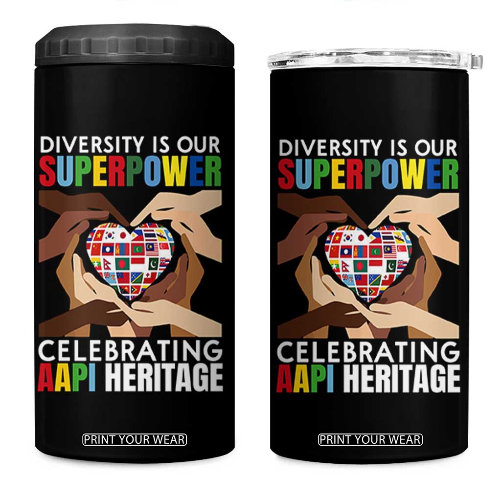 AAPI Heritage Month 4 in 1 Can Cooler Tumbler Diversity Is Our Superpower Asian American and Pacific Islander Countries TS11 One Size: 16 oz Black Print Your Wear