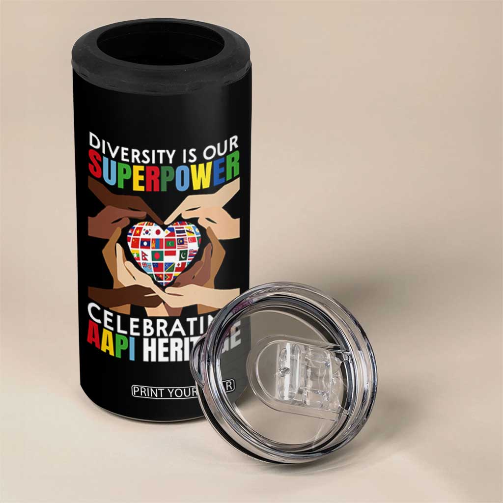AAPI Heritage Month 4 in 1 Can Cooler Tumbler Diversity Is Our Superpower Asian American and Pacific Islander Countries TS11 Print Your Wear