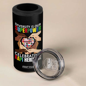AAPI Heritage Month 4 in 1 Can Cooler Tumbler Diversity Is Our Superpower Asian American and Pacific Islander Countries TS11 Print Your Wear