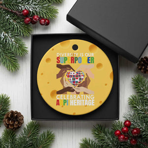 AAPI Heritage Month Ceramic Ornament Diversity Is Our Superpower Asian American and Pacific Islander Countries TS11 1pc Yellow Cheese Print Your Wear