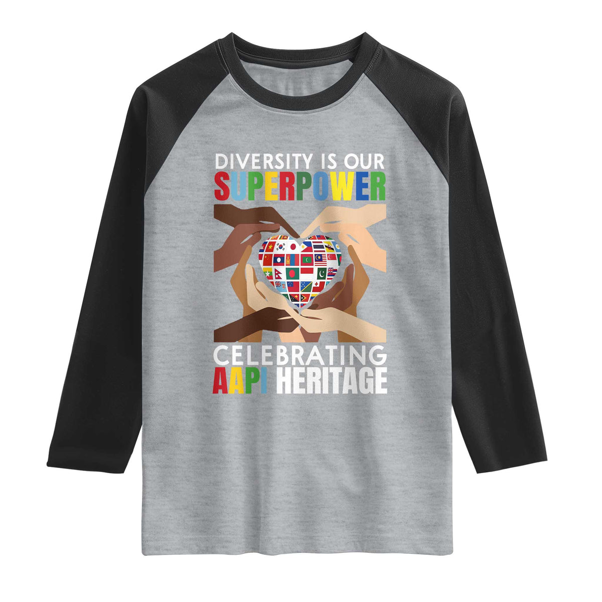 AAPI Heritage Month Raglan Shirt Diversity Is Our Superpower Asian American and Pacific Islander Countries TS11 Heather Gray Black Print Your Wear