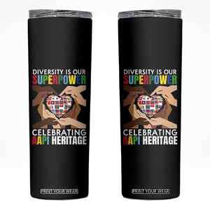 AAPI Heritage Month Skinny Tumbler Diversity Is Our Superpower Asian American and Pacific Islander Countries TS11 Black Print Your Wear