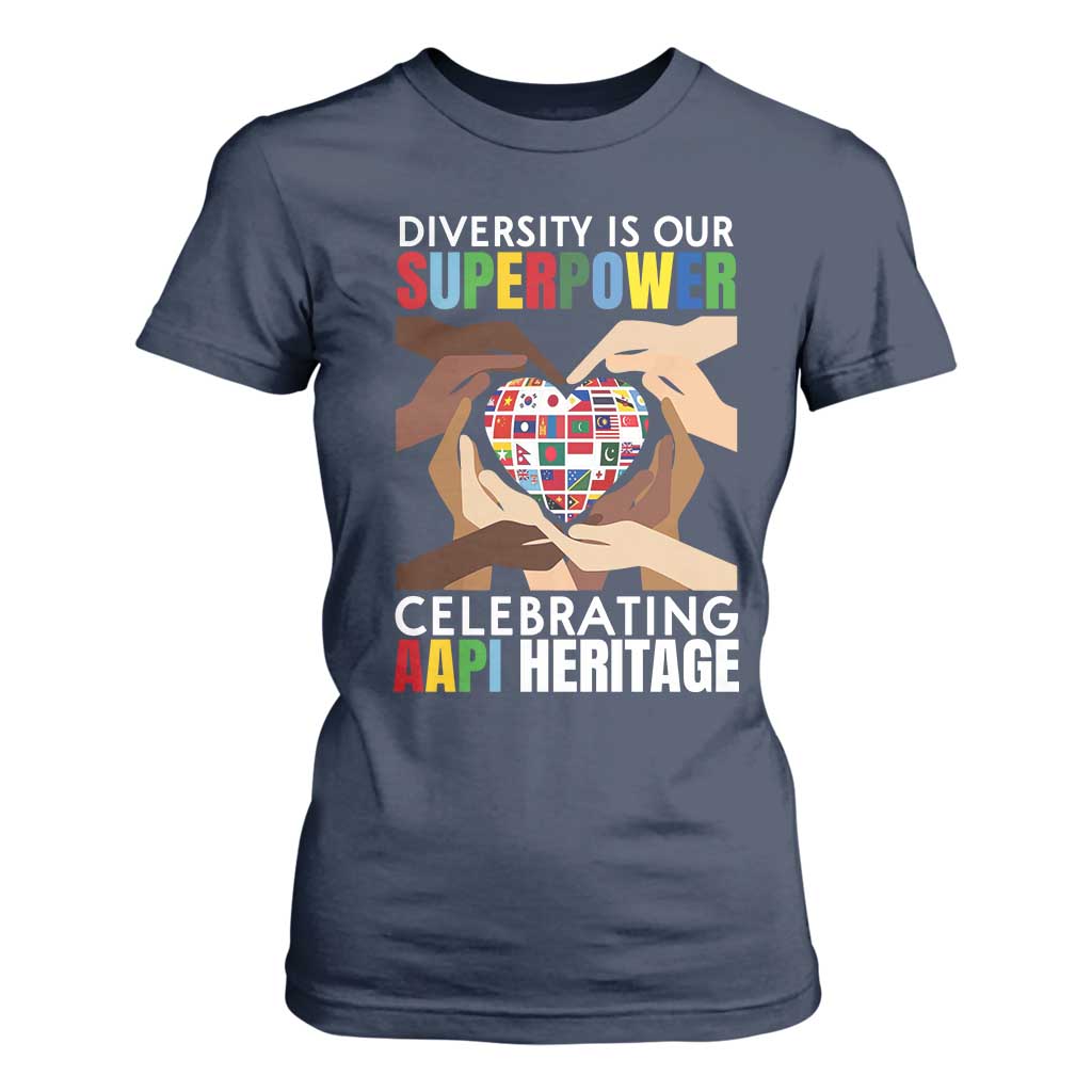 AAPI Heritage Month T Shirt For Women Diversity Is Our Superpower Asian American and Pacific Islander Countries TS11 Navy Print Your Wear