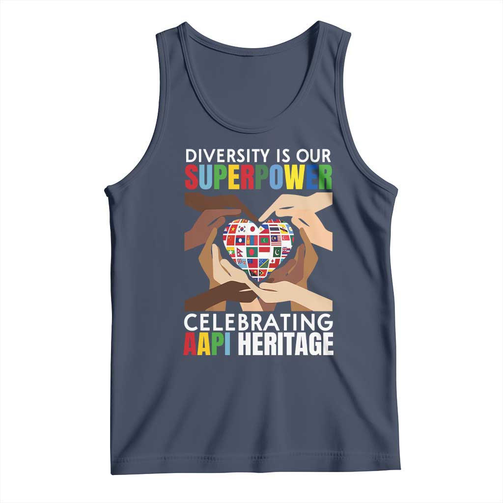 AAPI Heritage Month Tank Top Diversity Is Our Superpower Asian American and Pacific Islander Countries TS11 Navy Print Your Wear