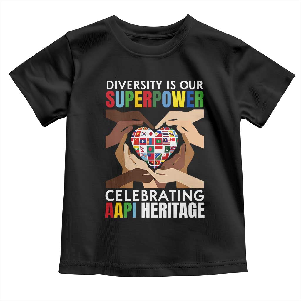 AAPI Heritage Month Toddler T Shirt Diversity Is Our Superpower Asian American and Pacific Islander Countries TS11 Black Print Your Wear