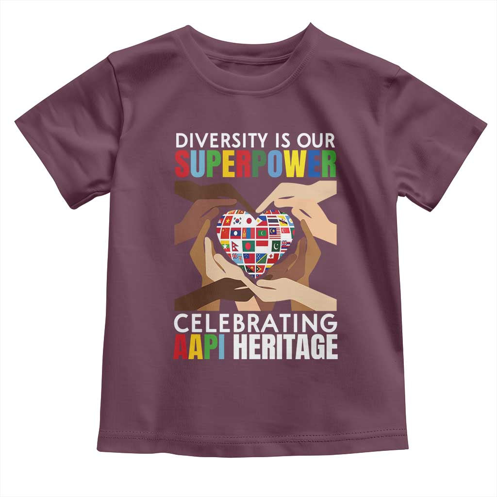 AAPI Heritage Month Toddler T Shirt Diversity Is Our Superpower Asian American and Pacific Islander Countries TS11 Maroon Print Your Wear