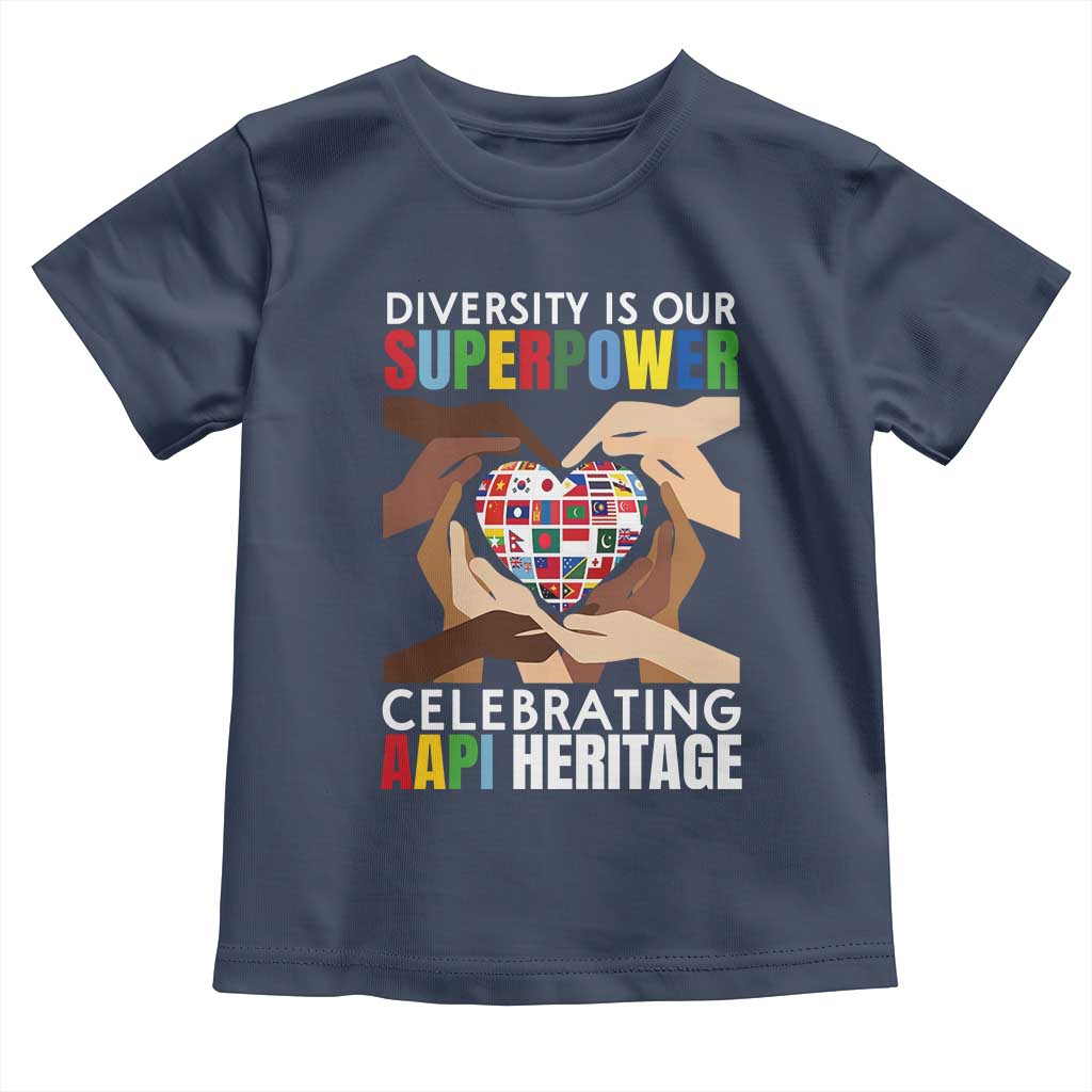 AAPI Heritage Month Toddler T Shirt Diversity Is Our Superpower Asian American and Pacific Islander Countries TS11 Navy Print Your Wear