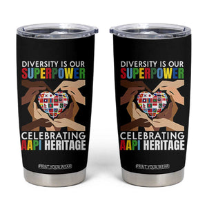 AAPI Heritage Month Tumbler Cup Diversity Is Our Superpower Asian American and Pacific Islander Countries TS11 Black Print Your Wear