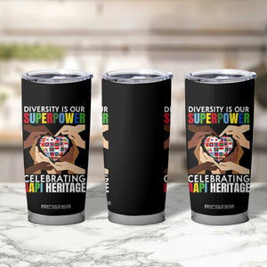 AAPI Heritage Month Tumbler Cup Diversity Is Our Superpower Asian American and Pacific Islander Countries TS11 Print Your Wear