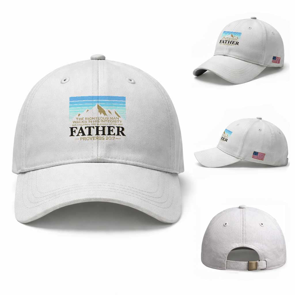 Funny Christian Father Baseball Cap The Righteous Man Walks In His Integrity Fathers Day TS11 Baseball Cap Universal Fit White Print Your Wear