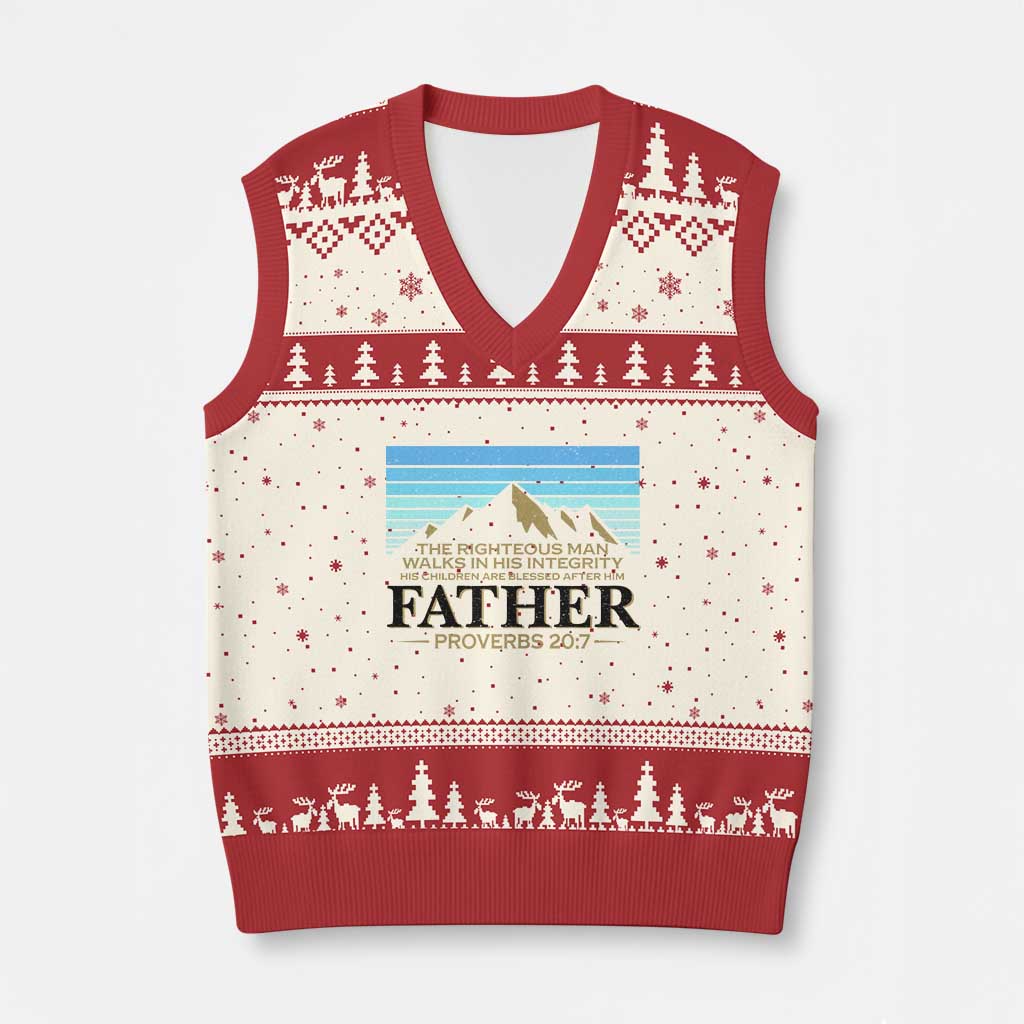 Funny Christian Father V-Neck Knit Sweater Vest The Righteous Man Walks In His Integrity Fathers Day TS11 Beige Red Print Your Wear
