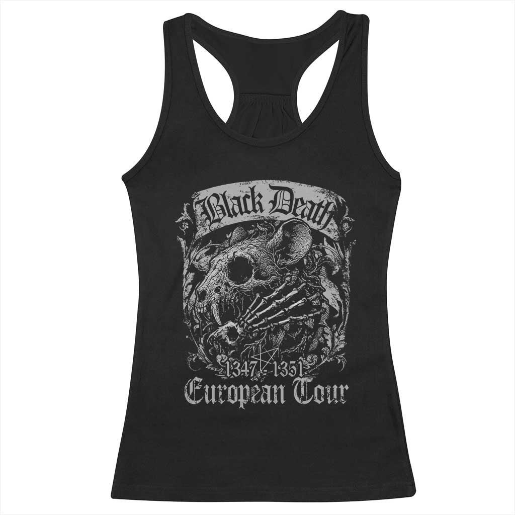 Black Death European Tour Racerback Tank Top Plague Rat Medieval History Gothic TS11 Black Print Your Wear