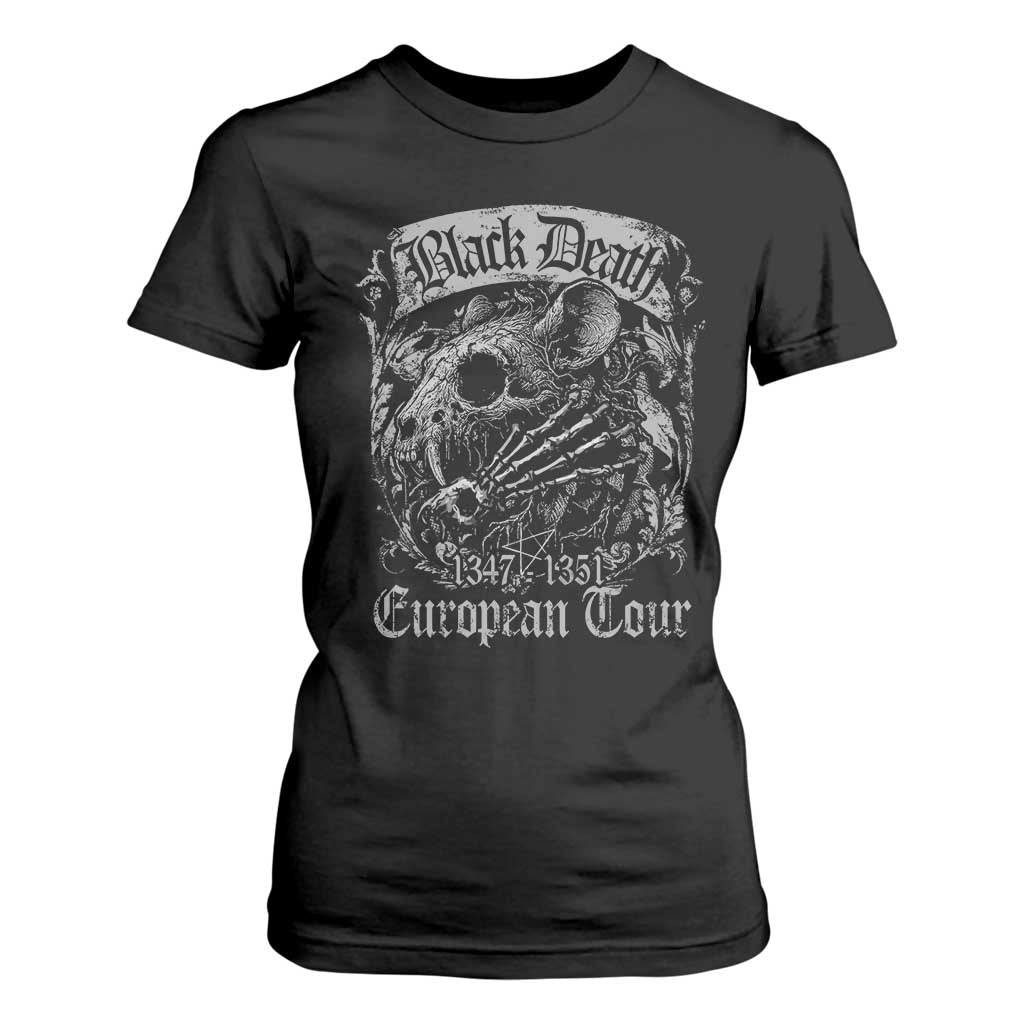 Black Death European Tour T Shirt For Women Plague Rat Medieval History Gothic TS11 Black Print Your Wear