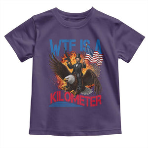 WTF Is A Kilometer Abraham Lincoln Toddler T Shirt Funny USA Patriotic 4th of July