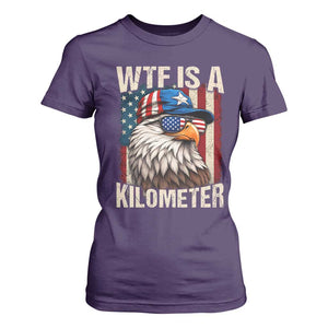 WTF Is A Kilometer T Shirt For Women Bald Eagle 4th of July Funny USA Patriotic