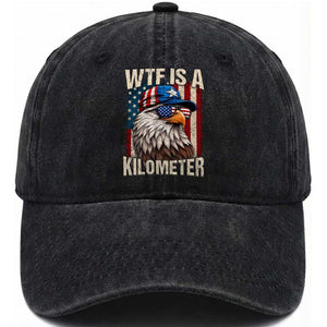 WTF Is A Kilometer Washed Cotton Baseball Cap Bald Eagle 4th of July Funny USA Patriotic