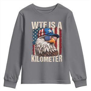 WTF Is A Kilometer Youth Sweatshirt Bald Eagle 4th of July Funny USA Patriotic