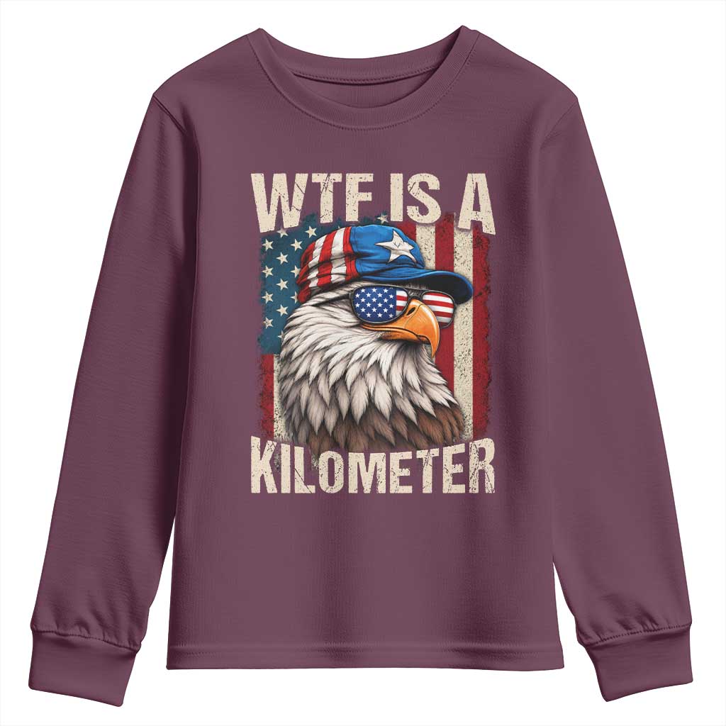 WTF Is A Kilometer Youth Sweatshirt Bald Eagle 4th of July Funny USA Patriotic