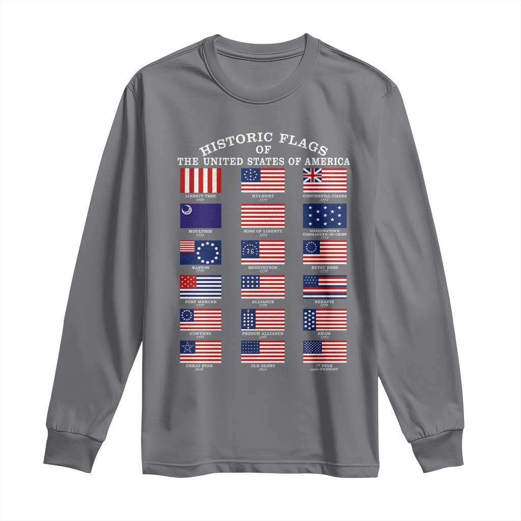 Historic Flags of The United States of America Long Sleeve Shirt US History 4th of July