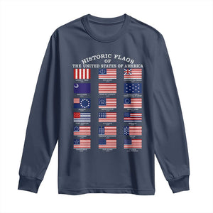 Historic Flags of The United States of America Long Sleeve Shirt US History 4th of July
