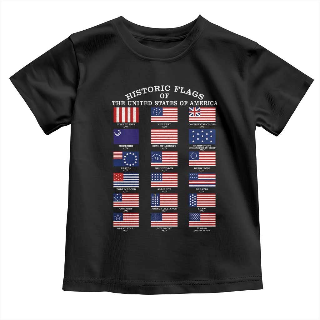 Historic Flags of The United States of America Toddler T Shirt US History 4th of July TS11 Black Print Your Wear