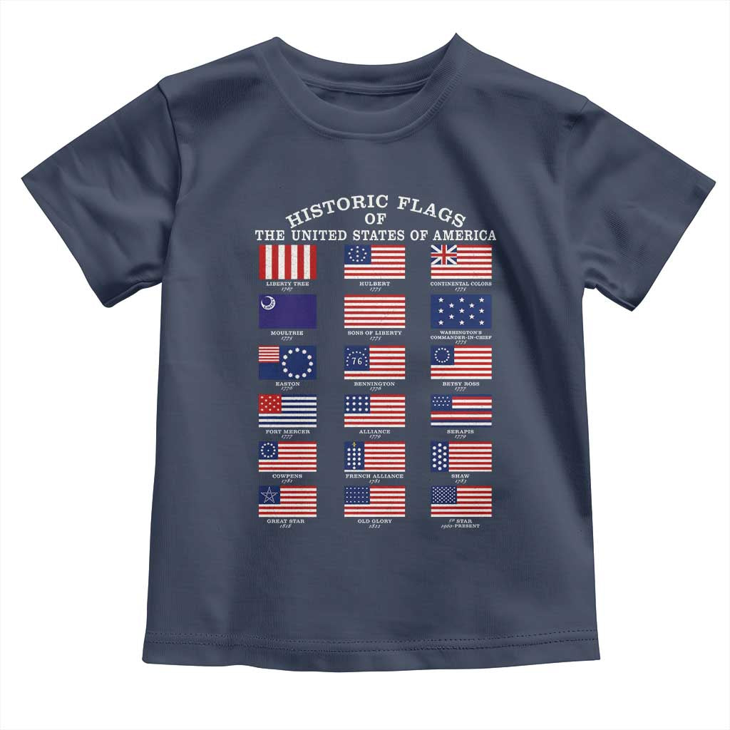 Historic Flags of The United States of America Toddler T Shirt US History 4th of July TS11 Navy Print Your Wear