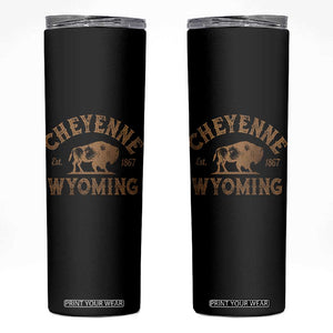 Cheyenne Wyoming Est 1867 WY Bison Cowboy State Pride Skinny Tumbler