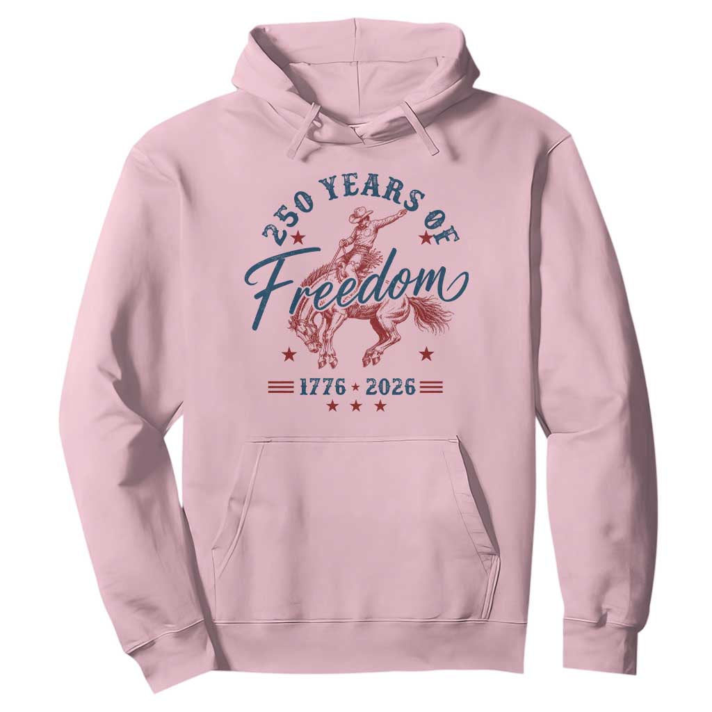 250 Years Of Freedom Cowboy Hoodie Western 250th Anniversary USA 1776 2026