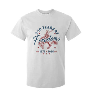 250 Years Of Freedom Cowboy T Shirt For Kid Western 250th Anniversary USA 1776 2026