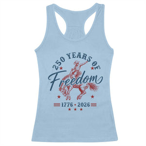250 Years Of Freedom Cowboy Racerback Tank Top Western 250th Anniversary USA 1776 2026