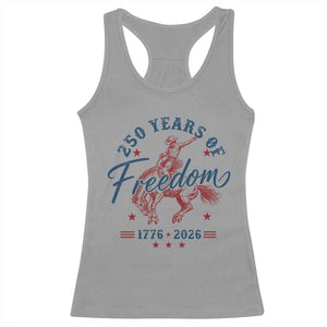 250 Years Of Freedom Cowboy Racerback Tank Top Western 250th Anniversary USA 1776 2026