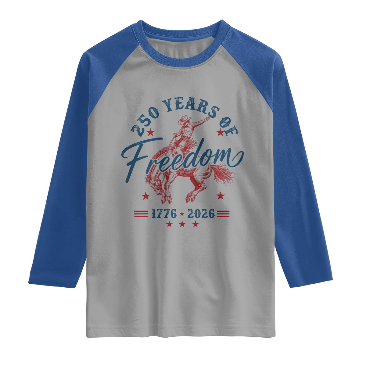 250 Years Of Freedom Cowboy Raglan Shirt Western 250th Anniversary USA 1776 2026
