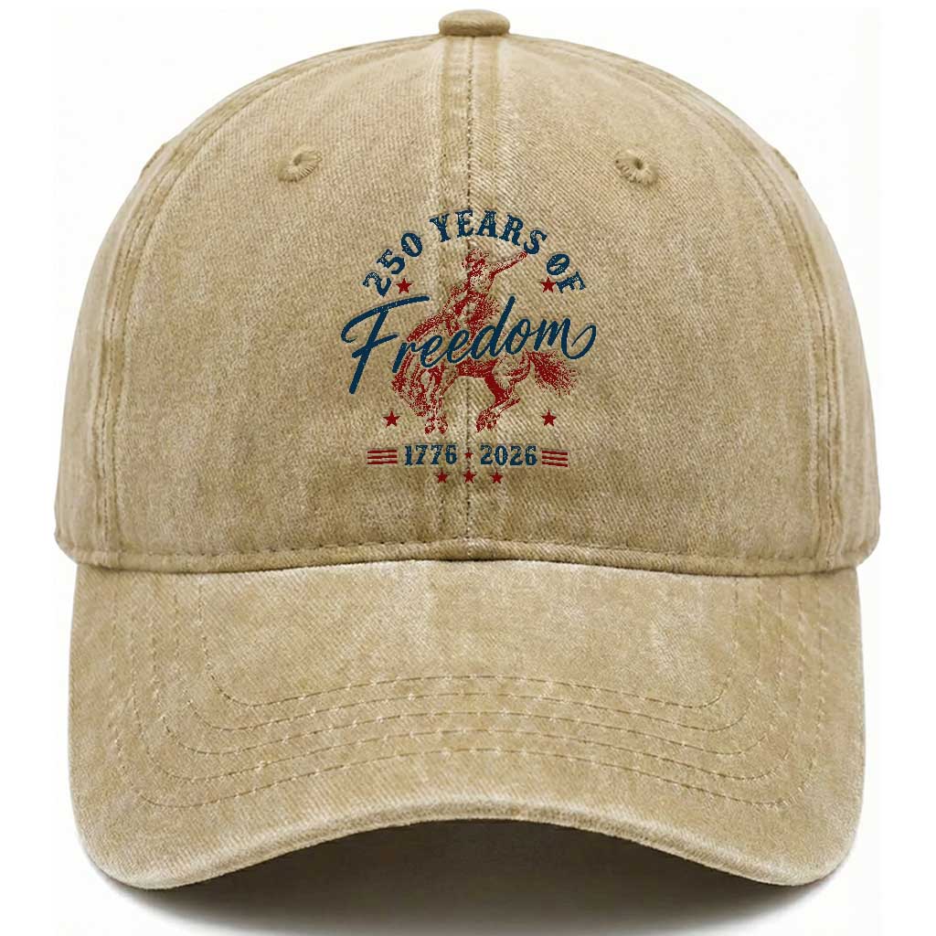 250 Years Of Freedom Cowboy Washed Cotton Baseball Cap Western 250th Anniversary USA 1776 2026