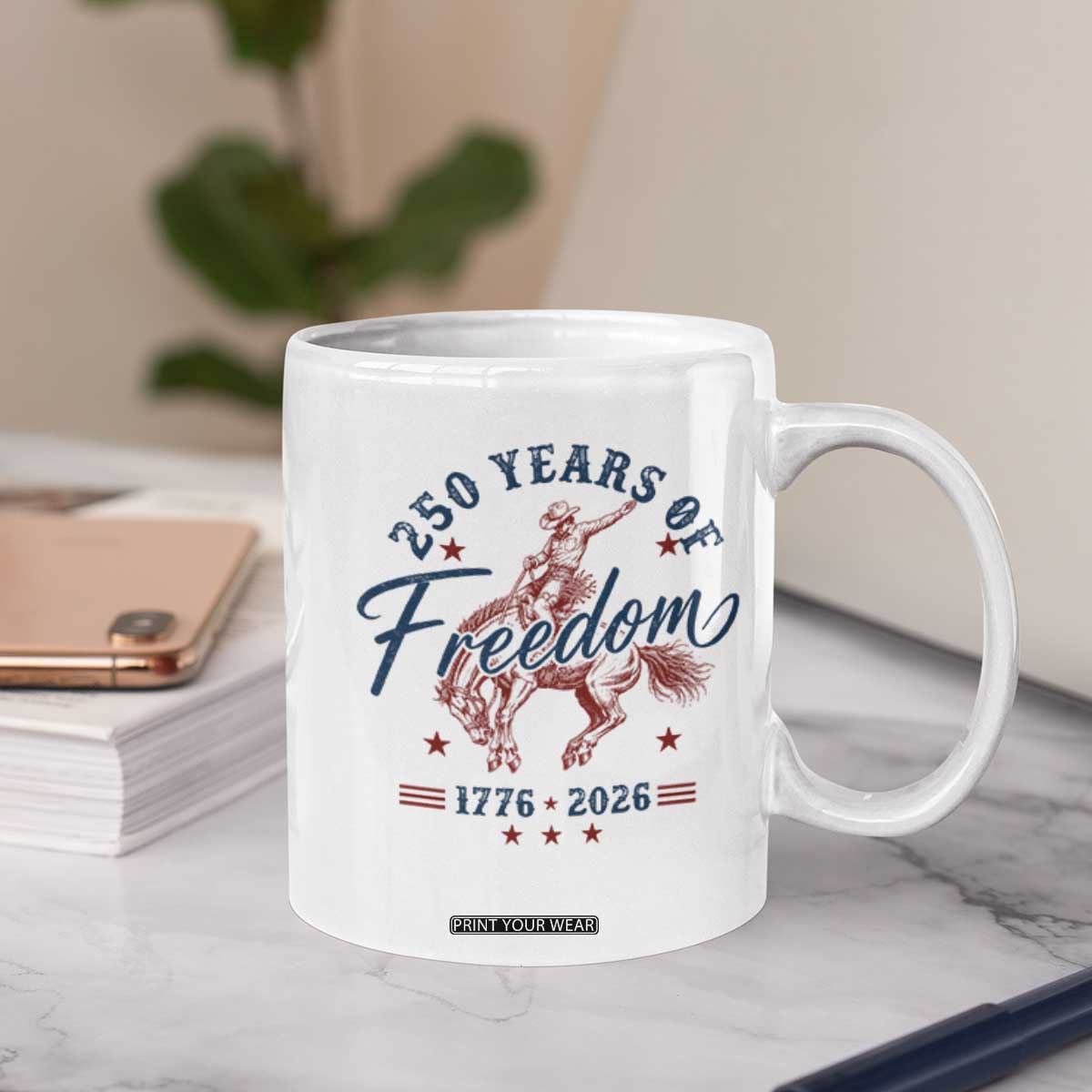 250 Years Of Freedom Cowboy Coffee Mug Western 250th Anniversary USA 1776 2026