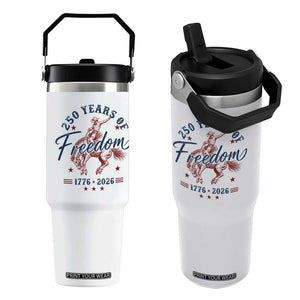 250 Years Of Freedom Cowboy Flip Straw Tumbler Western 250th Anniversary USA 1776 2026