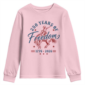 250 Years Of Freedom Cowboy Youth Sweatshirt Western 250th Anniversary USA 1776 2026